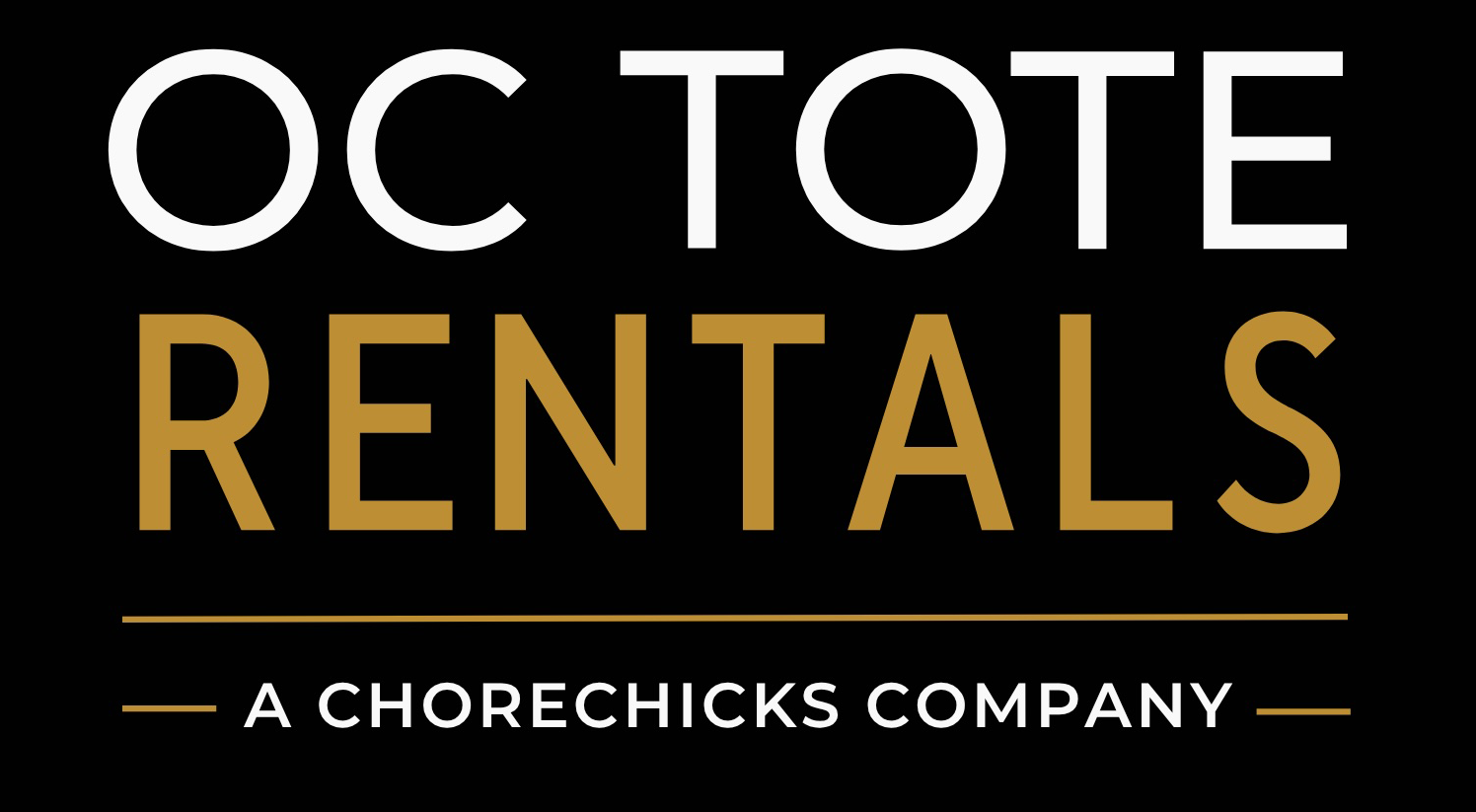 OC Tote Rentals, a ChoreChicks company